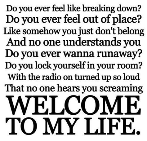 welcome to my life lyrics